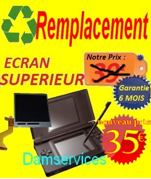 REMPLACEMENTecran haut ds litenouveau prix