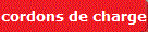 cordons de charge