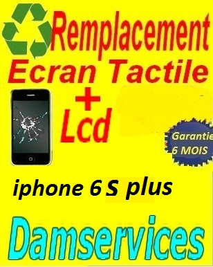 remplacement lcd +tactile iphone 6s plus